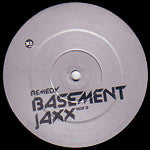 Basement Jaxx "Remedy"