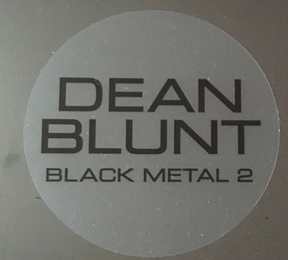 Dean Blunt "Black Metal 2"