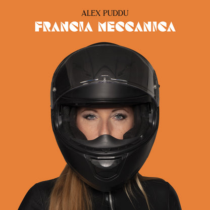 Alex Puddu "Francia Meccanica"