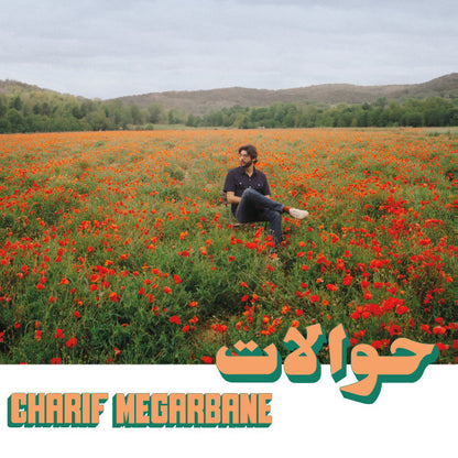 Charif Megarbane "Hawalat"