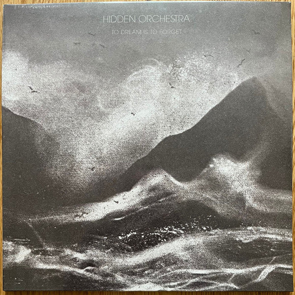 Hidden Orchestra "To Dream Is To Forget"