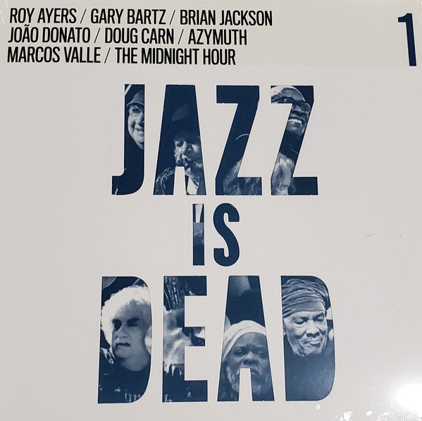 Adrian Younge & Ali Shaheed Muhammad / Roy Ayers / Azymuth / Marcos Valle / "Jazz Is Dead 1"