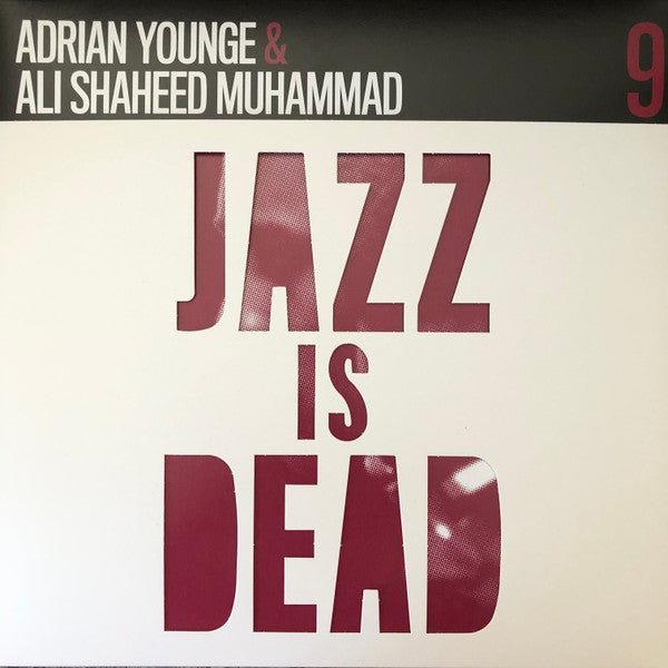 Adrian Younge & Ali Shaheed Muhammad ‎"Jazz Is Dead" 9 (Instrumentals)