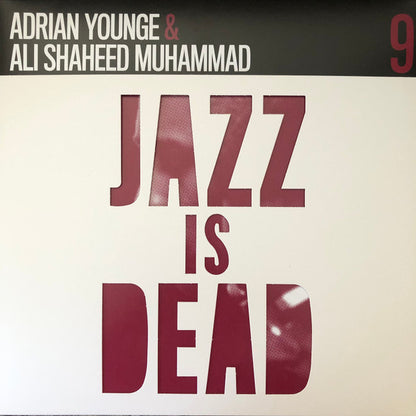 Adrian Younge & Ali Shaheed Muhammad ‎"Jazz Is Dead" 9 (Instrumentals)