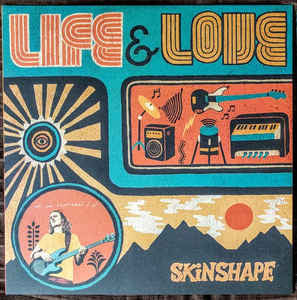 Skinshape "Life & Love"