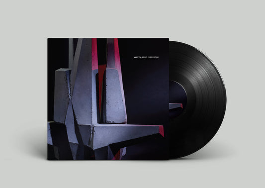 Martyn "Music For Existing"