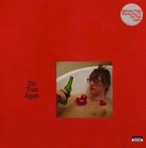 Malcolm Todd "Do That Again" (Coming Soon)
