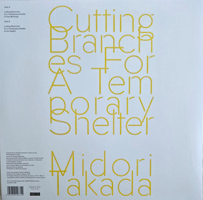 Midori Takada "Cutting Branches For A Temporary Shelter"