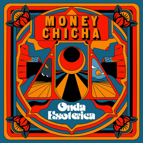 Money Chicha "Onda Esoterica"