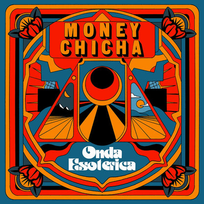 Money Chicha "Onda Esoterica"