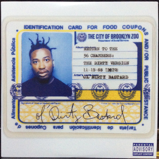 Ol Dirty Bastard "Return To The 36 Chambers" The Dirty Version