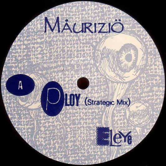 Maurizio "Ploy" (UR Mix) / (Repress)