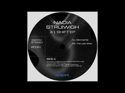 Nadia Struiwigh "X1 Shift EP"