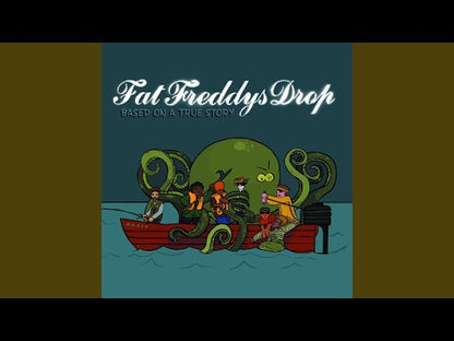 Fat Freddy's Drop "Based On A True Story"
