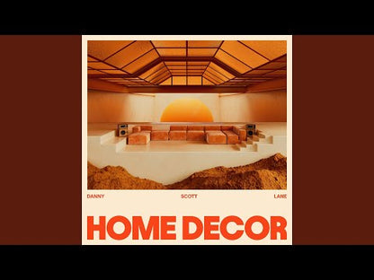 Danny Scott Lane "Home Decor"