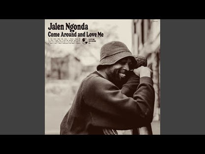 Jalen N'Gonda "Come Around And Love Me"