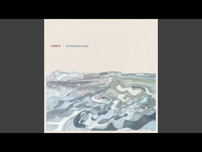 Calibre "Tricklemore Sea" (COMING SOON)
