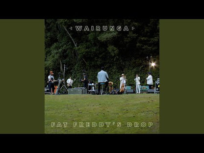Fat Freddy's Drop "Wairunga"