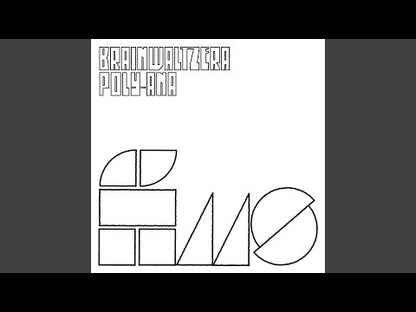 Brainwaltzera "Poly-Ana"