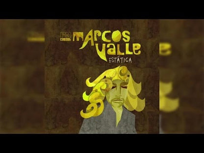Marcos Valle "Estática"