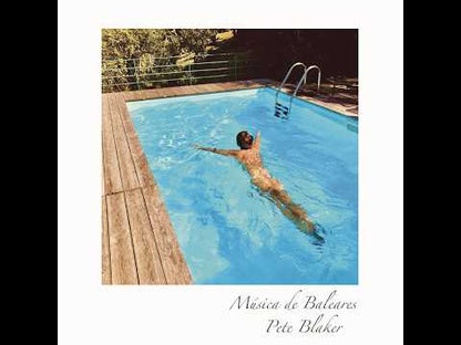 Pete Blaker "Música de Baleares" (COMING SOON)