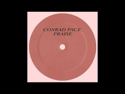 Conrad Pack "Praise EP"