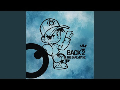 Various "Back To The Earlydayz"