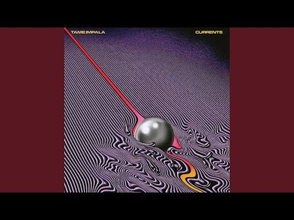 Tame Impala "Currents"
