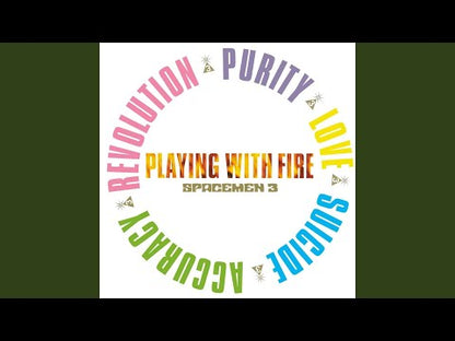 Spacemen 3 "Playing With Fire"