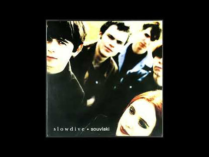 Slowdive "Souvlaki"