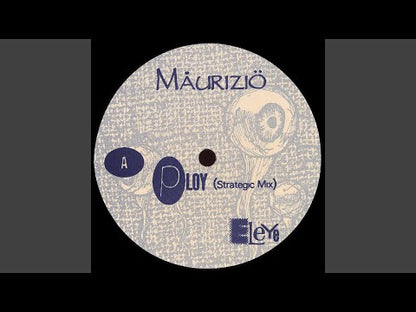 Maurizio "Ploy" (UR Mix) / (Repress)
