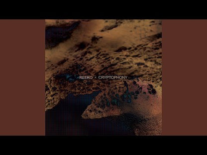 Reeko "Cryptophony"