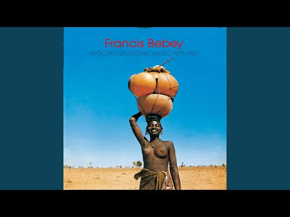 Francis Bebey "African Electronic Music 1975-1982"
