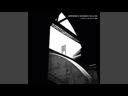 D-Bridge, Madison Willing "Made In Silence EP"