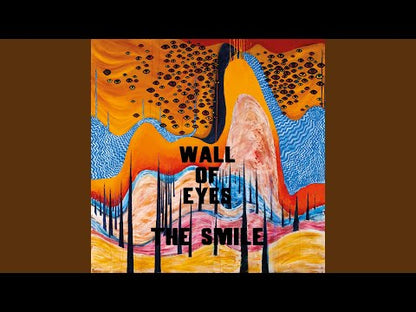 The Smile (Thom Yorke/Radiohead) "Wall Of Eyes"