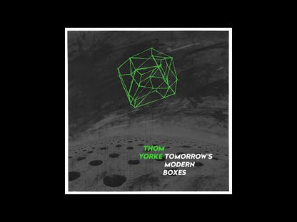Thom Yorke / Radiohead "Tomorrow's Modern Boxes"