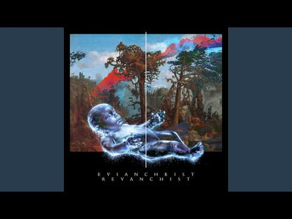 Evian Christ "Revanchist"