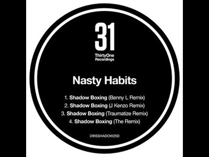 Nasty Habits "Shadow Boxing (Benny L Remix) / Shadow Boxing (The Remix)"