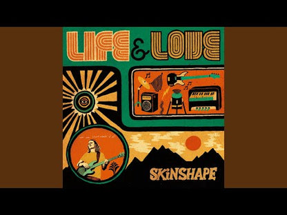 Skinshape "Life & Love"