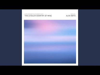 Alva Not "This Stolen Country" (Soundtrack)