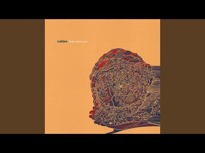 Calibre "They Want You"