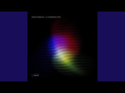 Gogo Penguin "A Humdrum Star"