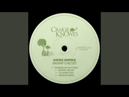 Andre Zimmer "Swamp Circuit EP"
