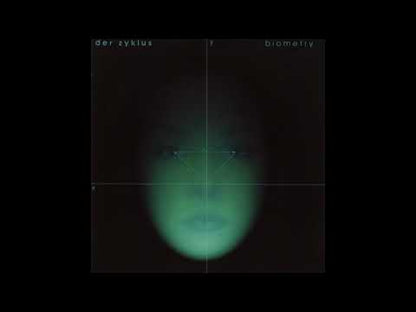 Der Zyklus "Biometry"