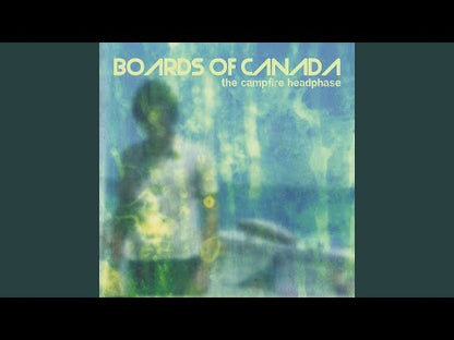 Boards Of Canada "The Campfire Headphase"