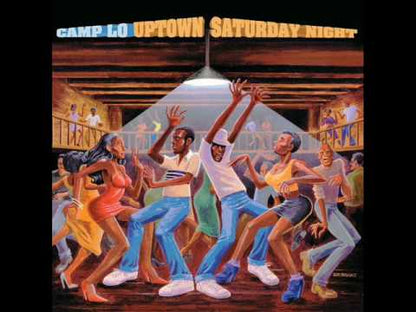 Camp Lo "Uptown Saturday Night" (Genoptryk)
