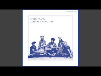 Various "Music From Saharan WhatsApp"