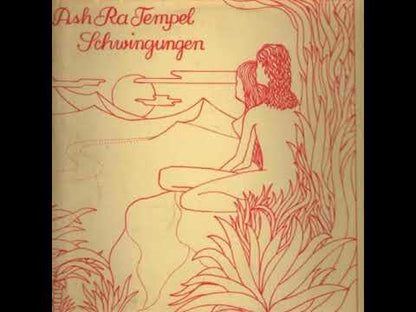 Ash Ra Tempel "Schwingungen"
