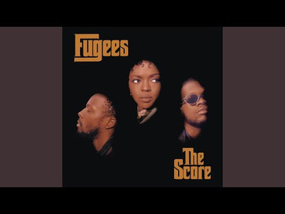 Fugees "The Score"