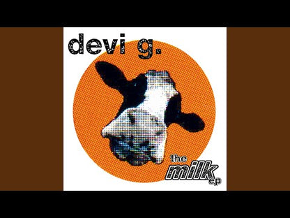 devi g. "Milk EP"